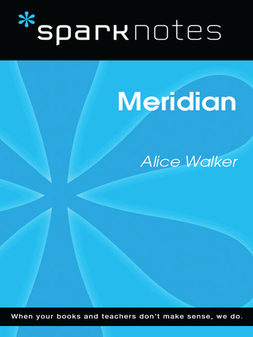 Title details for Meridian (SparkNotes Literature Guide) by SparkNotes - Available